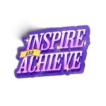 Inspire and Achieve