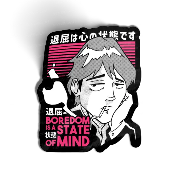 Boredom is a State of Mind