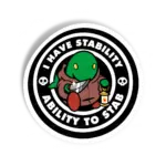 I have stability