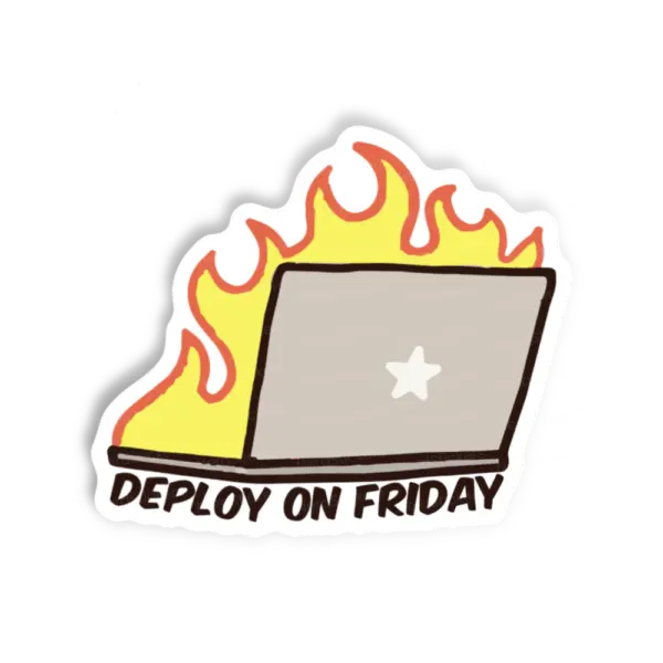 Adesivo deploy friday, Programação
