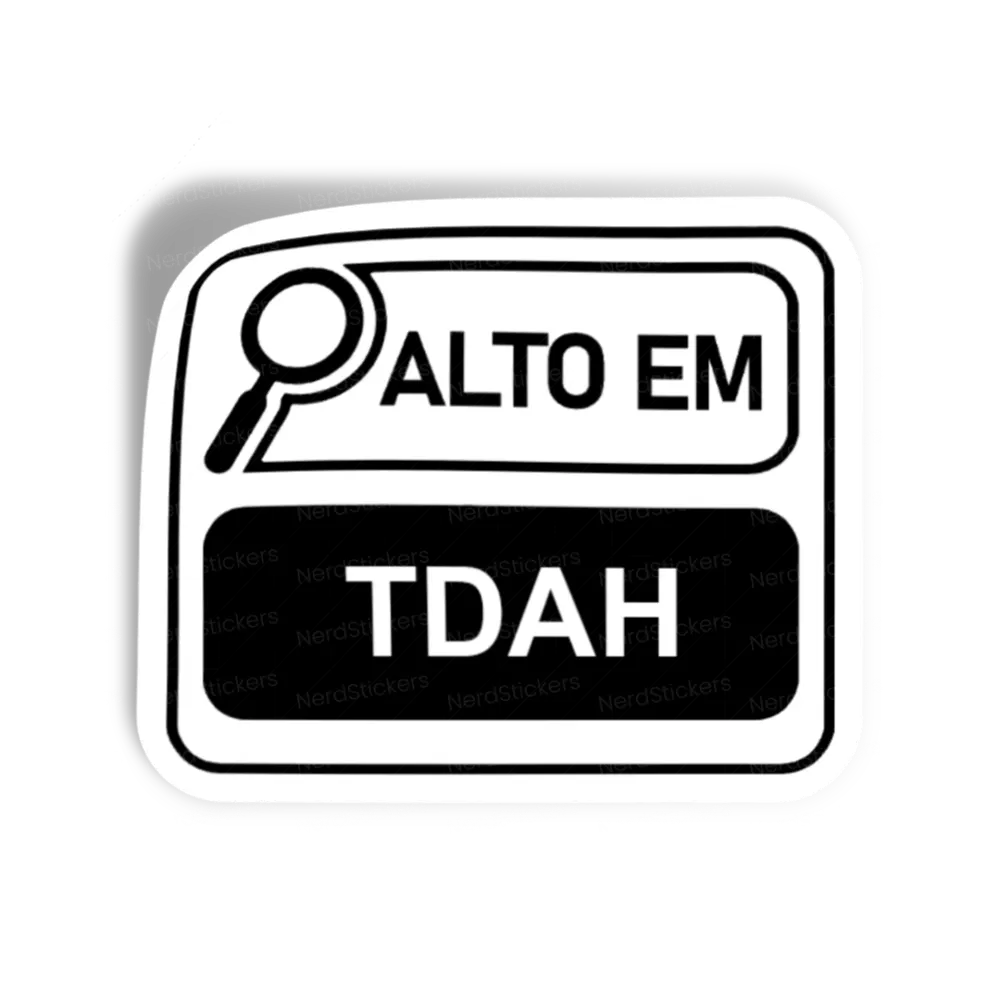 Adesivo Alto em TDAH, Causas
