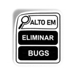 Alto em Eliminar Bugs