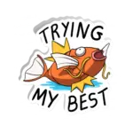 Trying my best
