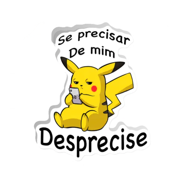Adesivo Se precisar de mim desprecise, Anime e Mangá
