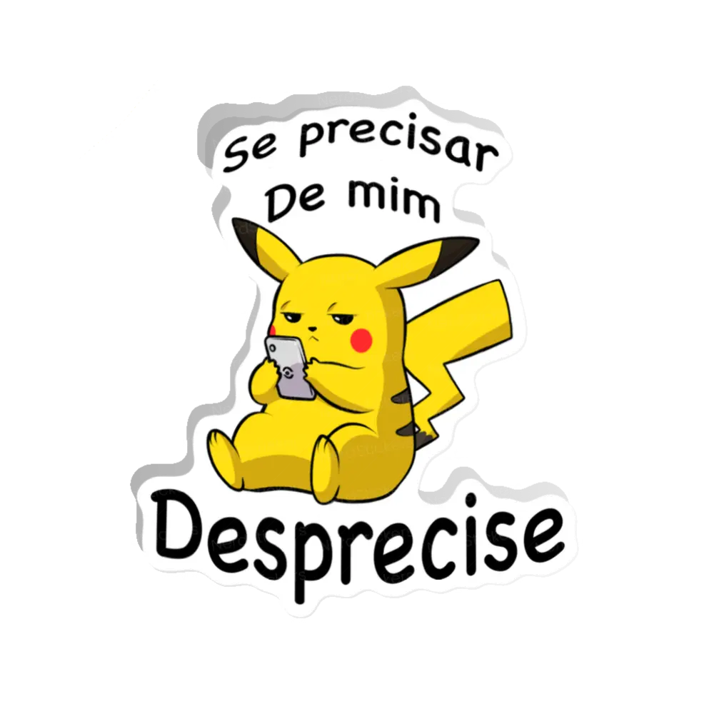Adesivo Se precisar de mim desprecise, Anime e Mangá