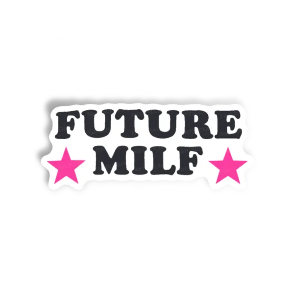 Adesivo Projeto MILF, Memes e Humor
