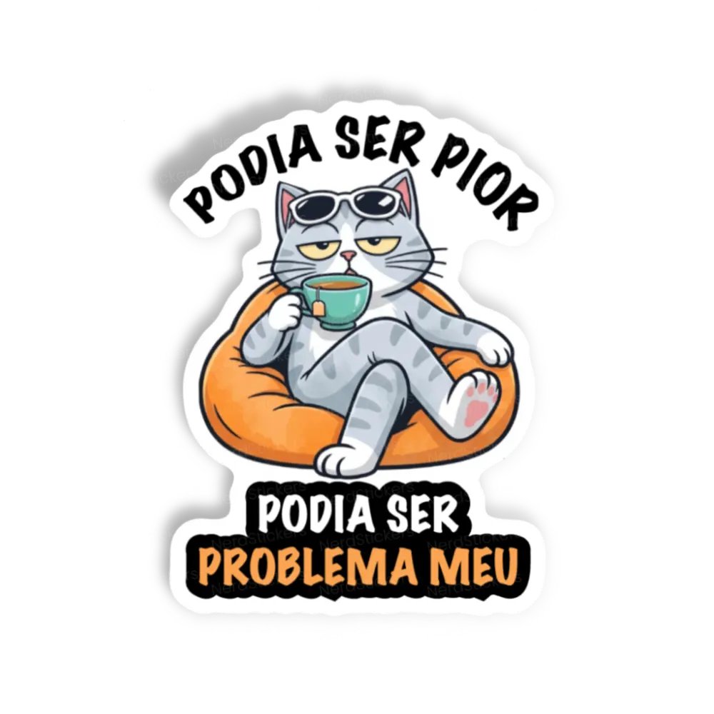 Adesivo Podia ser pior, Memes e Humor