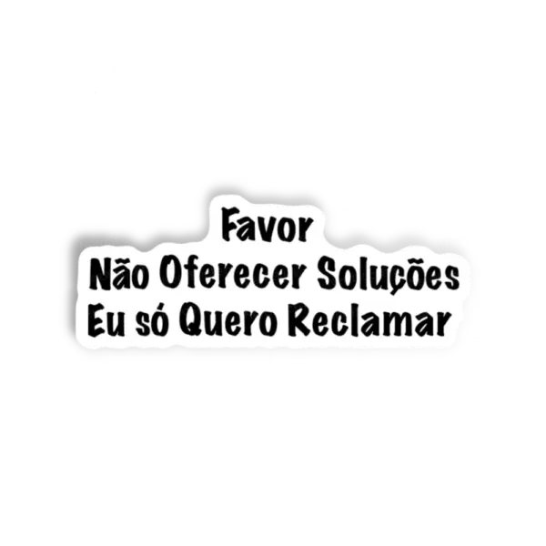 Adesivo Sem soluções, Memes e Humor