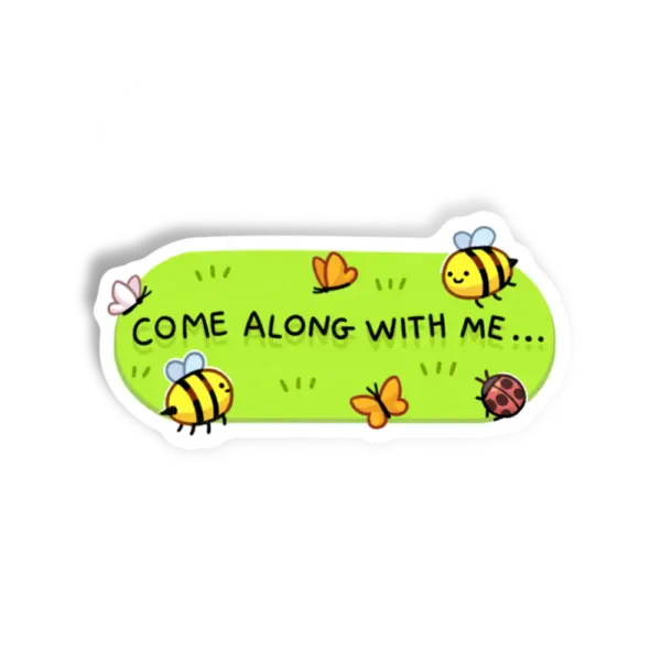Adesivo Come Along With Me..., Música