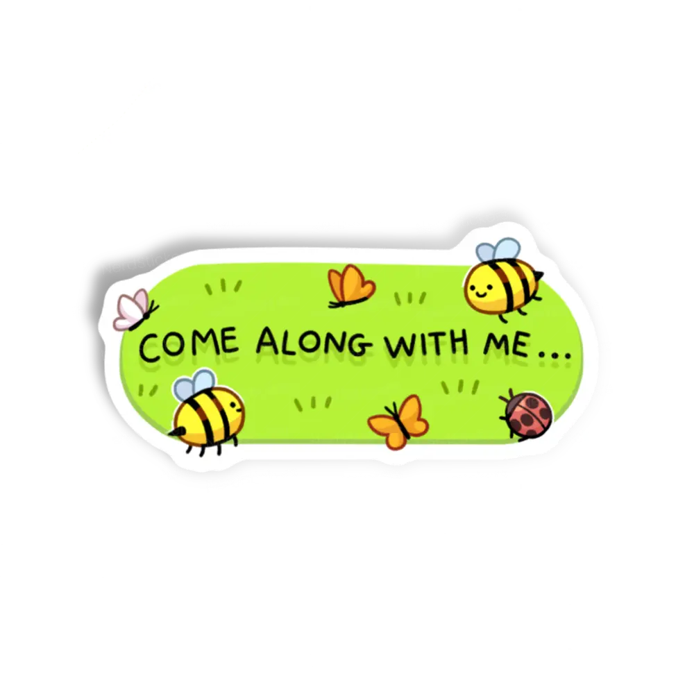 Adesivo Come Along With Me..., Música